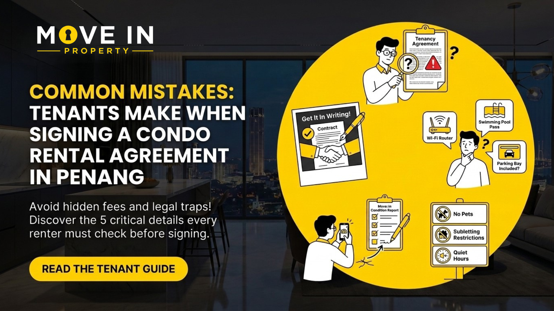 B27 Common Mistakes Tenants Make When Signing a Condo Rental Agreement in Penang