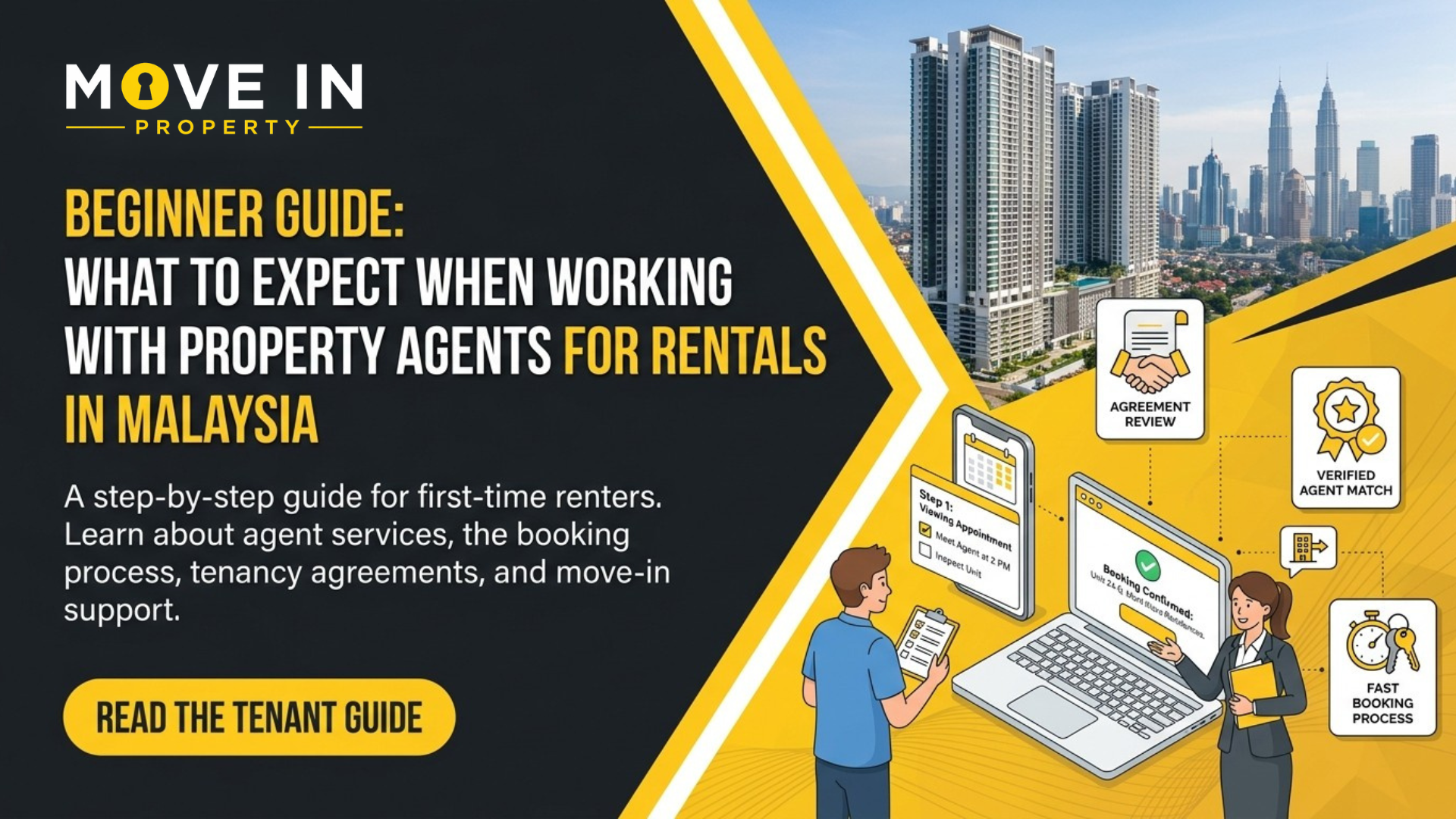 C28 Beginner Guide: What to Expect When Working With Property Agents for Rentals in Malaysia